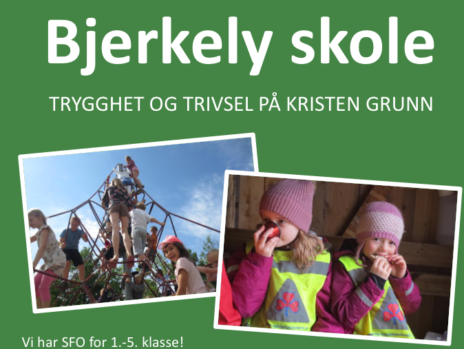 Bjerkely - trygghet og trivsel