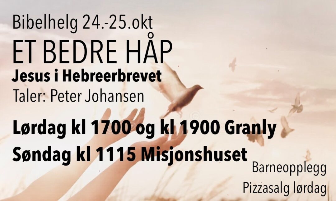Bilde av oppslag om bibelhelg 24.-25. oktober.